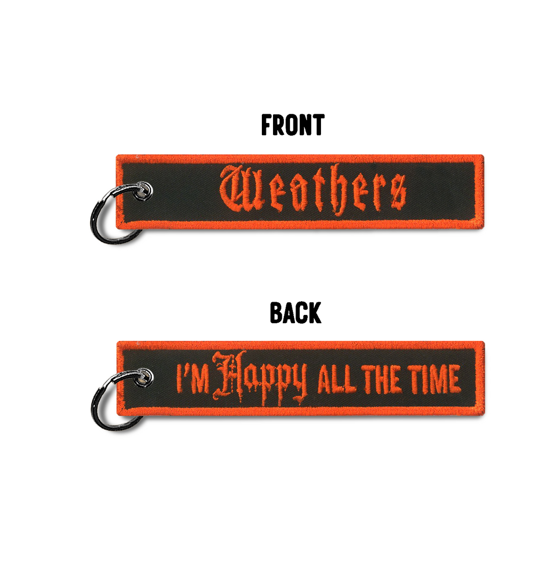 I'm HAPPY All The Time Embroidered Key Chain