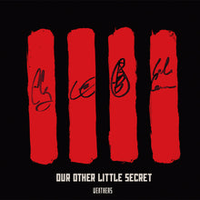 Load image into Gallery viewer, Signed &#39;Our Other Little Secret&#39; EP
