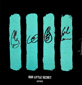 Signed 'Our Little Secret' EP